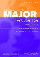 A Guide to the Major Trusts. Vol. 2