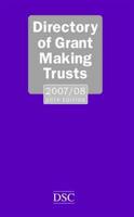 Directory of Grant Making Trusts, 2007/08
