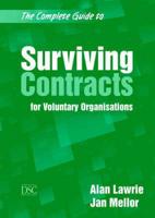 The Complete Guide to Surviving Contracts for Voluntary Organisations