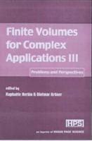 Finite Volumes for Complex Applications Vol. 3
