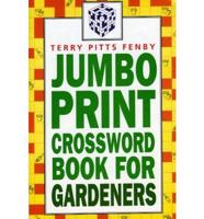Jumbo Print Crossword for Gardeners
