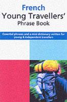 Young Travellers' French Phrase Book