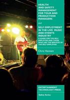 Health and Safety Management for Tour and Production Managers