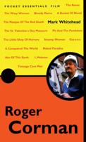 The Pocket Essential Roger Corman