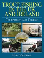 Trout Fishing in the UK and Ireland