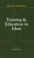 Training and Education in Islam