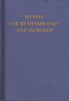 Hymns for Remembrance and Worship