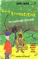 Who Was David Livingstone?