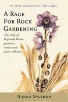 A Rage for Rock Gardening