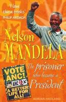Who Was Nelson Mandela