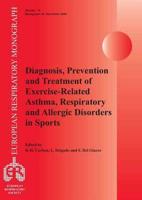 Diagnosis, Prevention and Treatment of Exercise Related Asthma, Respiratory and Allergic Disorders in Sports