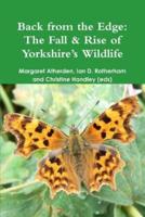 Back from the Edge: The Fall & Rise of Yorkshire's Wildlife
