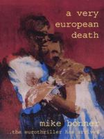 A Very European Death
