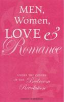 Men, Women, Love and Romance