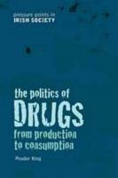 The Politics of Drugs