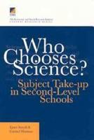 Who Chooses Science?