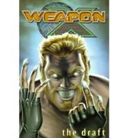 Weapon X Vol.1: The Draft