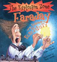 Faraday and the Science of Electricity