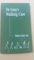 Dr Gray's Walking Cure