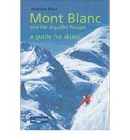 Mont Blanc and the Aiguilles Rouges