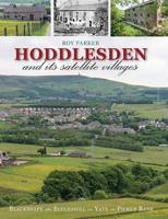 Hoddlesden & Its Satellite Villages
