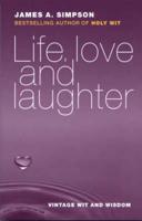 Life, Love & Laughter
