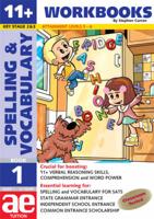 11+ Spelling and Vocabulary. Book 1 Foundation Level