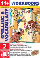 11+ Spelling and Vocabulary. Book 2 Foundation Level