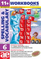 11+ Spelling and Vocabulary. Book 6 Intermediate Level