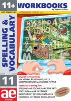 11+ & SATS Spelling and Vocabulary. Book 11 Advanced Level