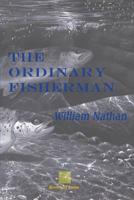 The Ordinary Fisherman