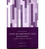 Staff Recruitment and Retention