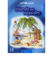 Islands and Seasides