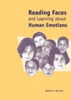 Reading Faces and Learning About Human Emotions