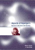 Aspects of Asperger's: Success in the Teens and Twenties