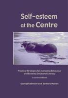 Self Esteem at the Centre