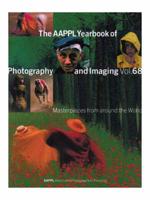 The AAPPL Yearbook of Photography and Imaging Vol. 68