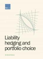 Liability Hedging and Portfolio Choice