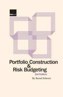 Portfolio Construction and Risk Budgeting