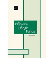 An Introduction to Hedge Funds