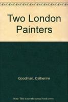 Two London Painters