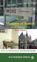 The New Ministry of Justice