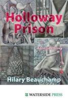 Holloway Prison: An Inside Story