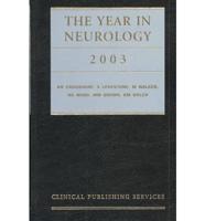 The Year in Neurology 2003