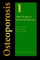 The Year in Osteoporosis Volume 1