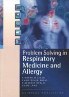 Problem Solving in Respiratory Medicine & Allergy