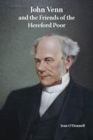 John Venn and the Friends of the Hereford Poor