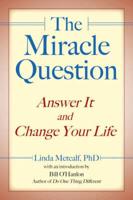 The Miracle Question