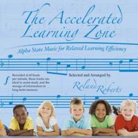 The Accelerated Learning Zone