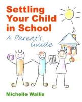 Settling Your Child in School